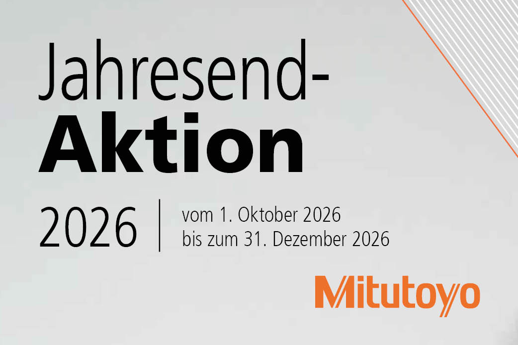 Mitutoyo Jahresendaktion 2026 Mitutoyo Jahresendaktion 2026